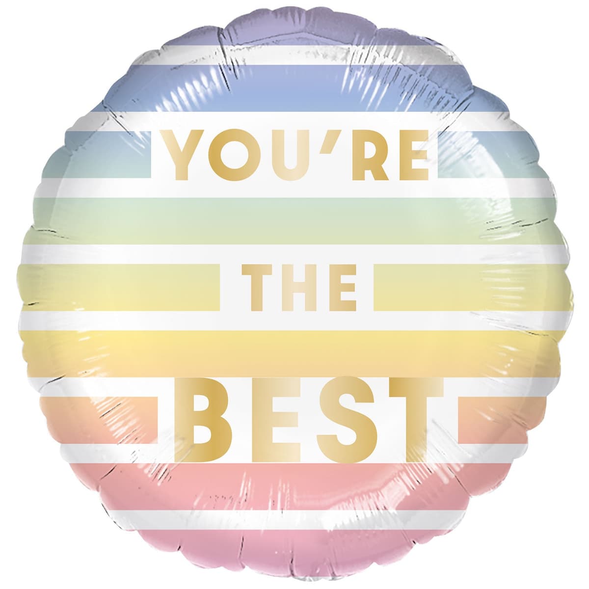 You Are The Best Round Foil